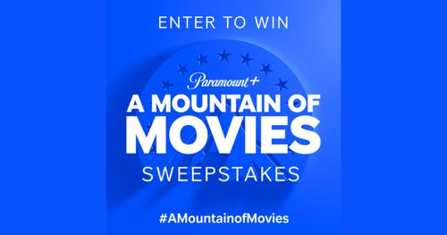 Paramount+ Mountain of Movies Fooji Sweepstakes